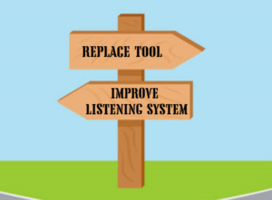 2 paths: replace CX platform or improve listening system